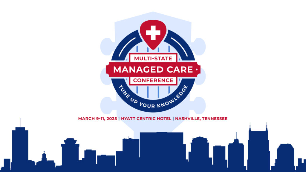 Multi-State Managed Care Conference