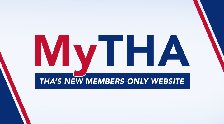 THA Launches MyTHA: A New Members-Only Portal