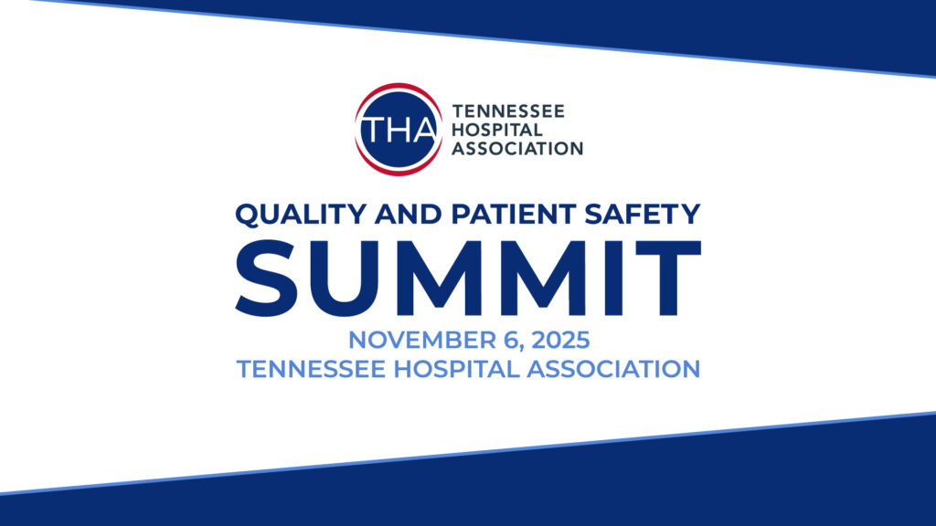 THA Quality and Patient Safety Summit
