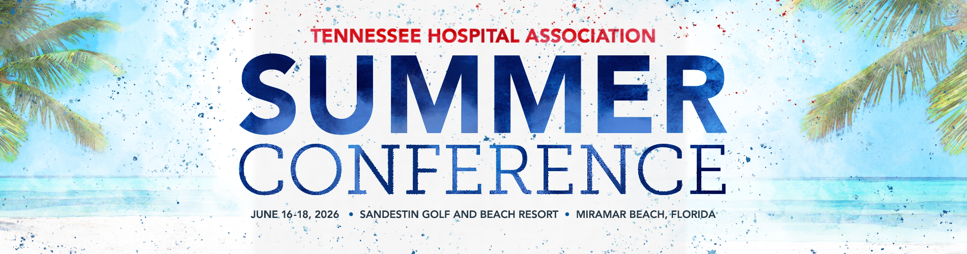 Summer Conference Example Summer Conference - Tennessee Hospital Association